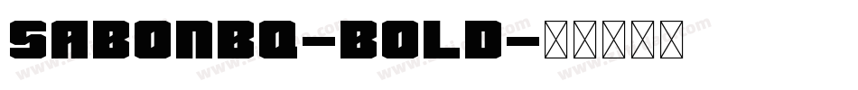 SabonBQ-Bold字体转换
