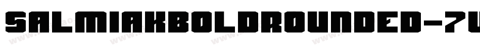 SalmiakBoldRounded-7WA字体转换