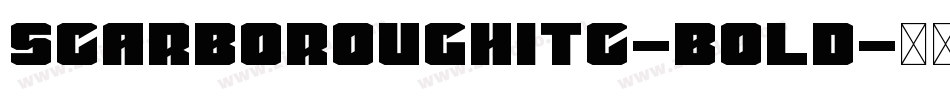 ScarboroughITC-Bold字体转换