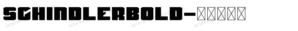 SchindlerBold字体转换