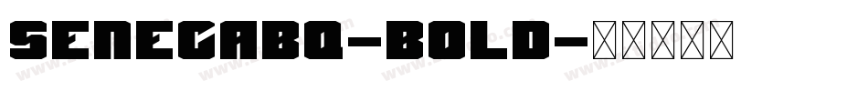 SenecaBQ-Bold字体转换