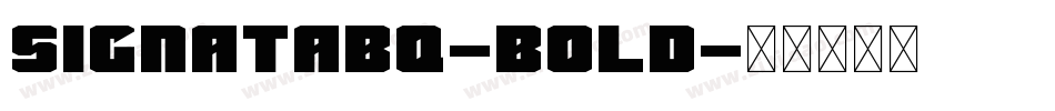 SignataBQ-Bold字体转换