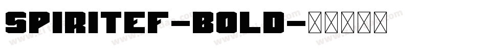 SpiritEF-Bold字体转换