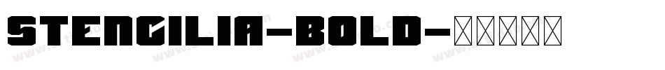 Stencilia-Bold字体转换