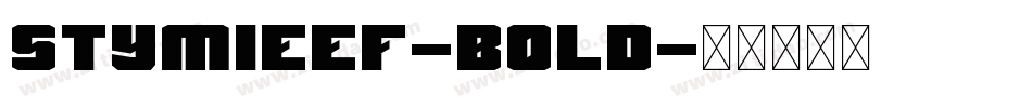StymieEF-Bold字体转换