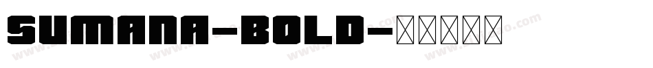 Sumana-Bold字体转换