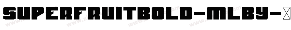 SuperfruitBold-MlBY字体转换