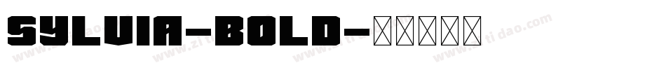 Sylvia-Bold字体转换