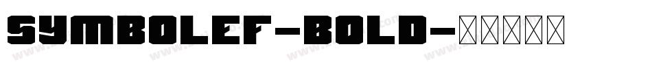 SymbolEF-Bold字体转换