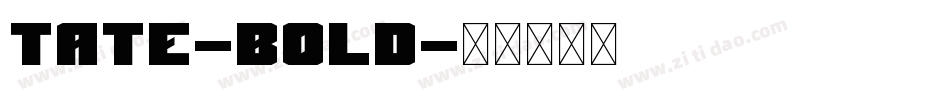 Tate-Bold字体转换