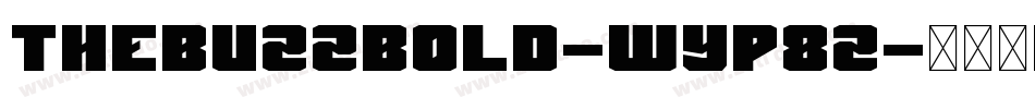 ThebuzzBold-Wyp8z字体转换