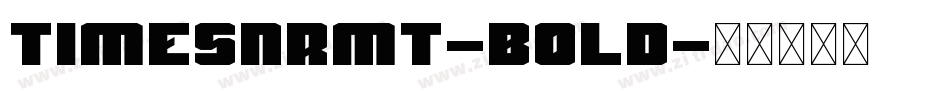 TimesNRMT-Bold字体转换