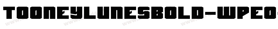 TooneylunesBold-WpEO字体转换