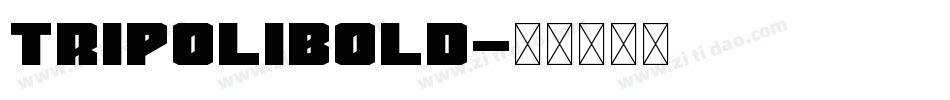 TripoliBold字体转换
