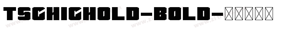 Tschichold-Bold字体转换