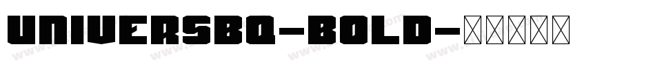 UniversBQ-Bold字体转换