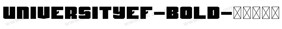 UniversityEF-Bold字体转换