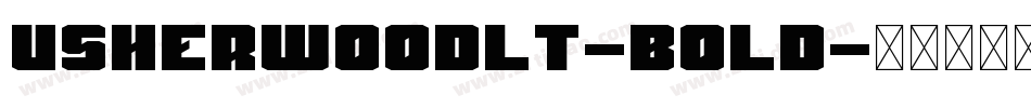 UsherwoodLT-Bold字体转换