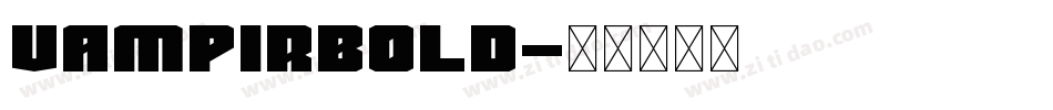 VampirBold字体转换