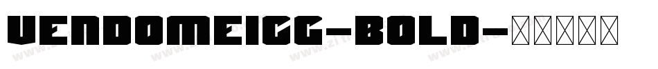 VendomeICG-Bold字体转换