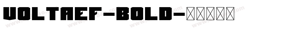 VoltaEF-Bold字体转换