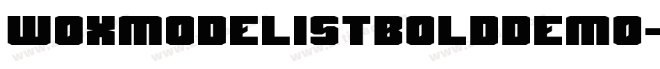 WoxmodelistBoldDemo-zLdl字体转换