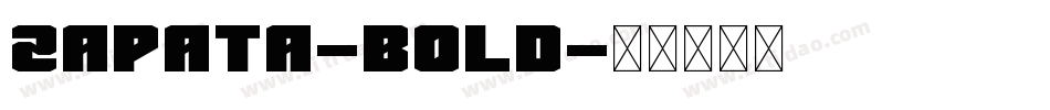 Zapata-Bold字体转换