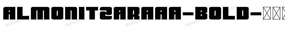 almonitzaraaa-bold字体转换