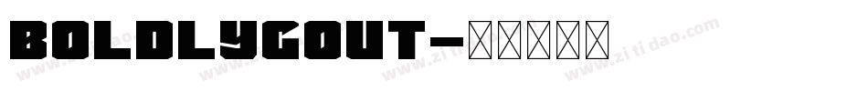 boldlygout字体转换