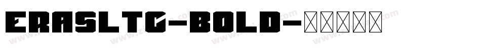 eraslTC-bold字体转换