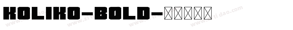 koliko-Bold字体转换