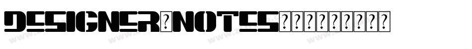 Designer-Notes生成器字体转换