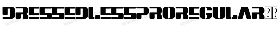 DressedlessProRegular-2qdK字体转换