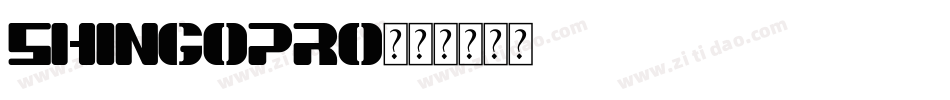 ShinGOPro字体转换