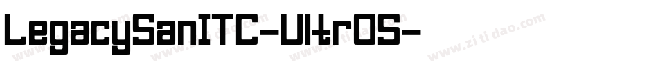 LegacySanITC-UltrOS字体转换