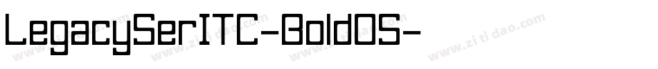 LegacySerITC-BoldOS字体转换