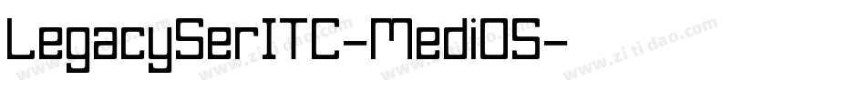 LegacySerITC-MediOS字体转换
