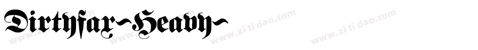 Dirtyfax-Heavy字体转换 Dirtyfax-Heavy字体转换