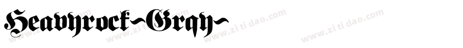 Heavyrock-Grqy字体转换