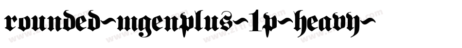 rounded-mgenplus-1p-heavy字体转换
