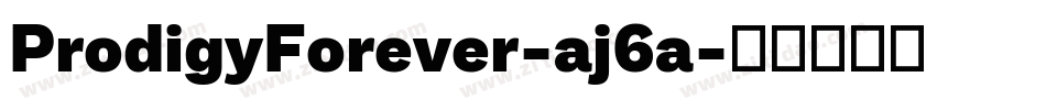 ProdigyForever-aj6a字体转换