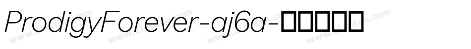 ProdigyForever-aj6a字体转换