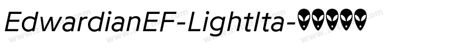 EdwardianEF-LightIta字体转换