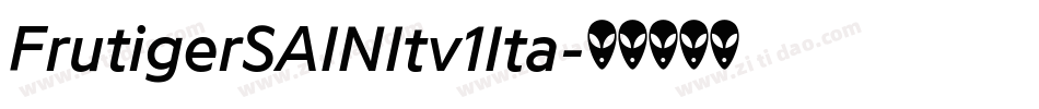 FrutigerSAINItv1Ita字体转换