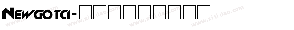 Newgotci字体转换