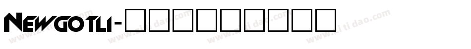 Newgotli字体转换