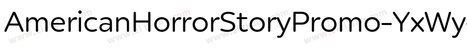 AmericanHorrorStoryPromo-YxWy字体转换