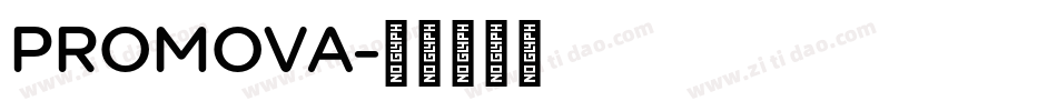 PROMOVA字体转换