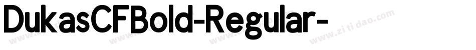 DukasCFBold-Regular字体转换