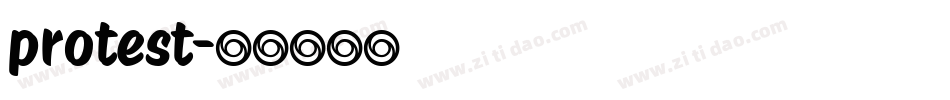 protest字体转换 protest字体转换